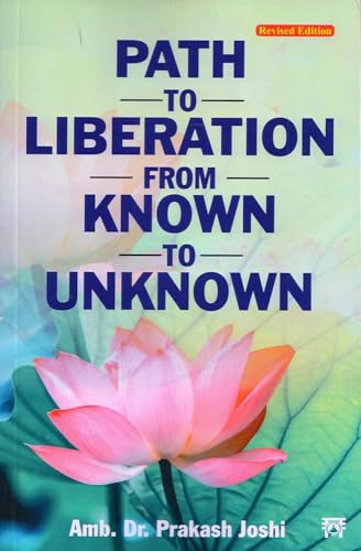 Stock image for Path to Liberation From Known to Unknown for sale by Blackwell's