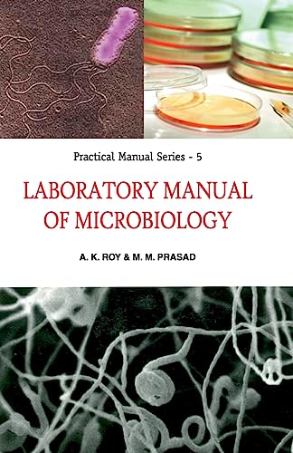 Beispielbild fr Laboratory Manual of Microbiology: Practical Manual Series: 05 zum Verkauf von Buchpark