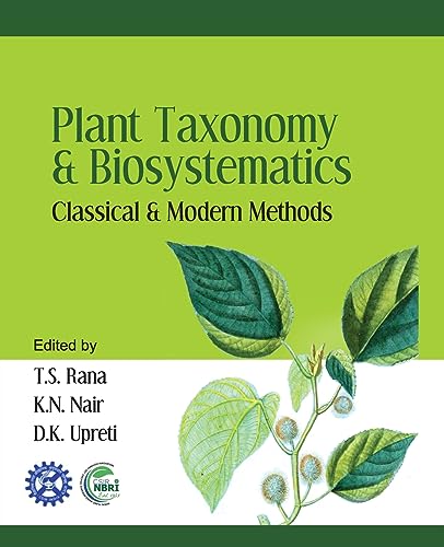 Stock image for Plant Taxonomy and Biosystematics: Classical and Modern Methods for sale by PBShop.store US