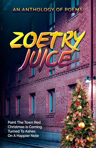 Stock image for Zoetry Juice for sale by California Books