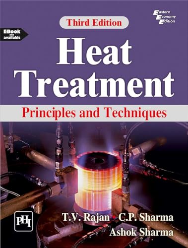 Stock image for Heat Treatment: Principles and Techniques for sale by Books Puddle