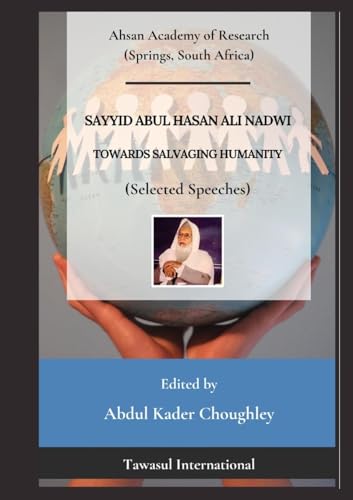 Imagen de archivo de Towards Salvaging Humanity (Selected Speeches) a la venta por GreatBookPrices