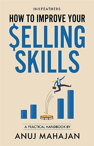 Stock image for How to Improve Your Selling Skills for sale by Book Deals