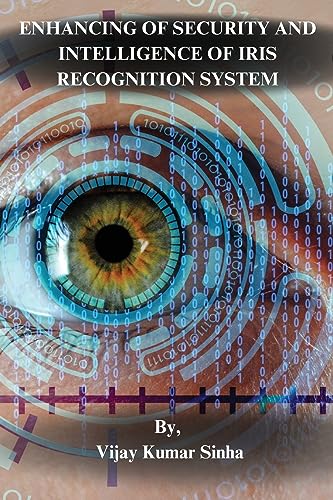 Beispielbild fr Enhancing of Security and Intelligence of Iris Recognition System (Paperback) zum Verkauf von Grand Eagle Retail