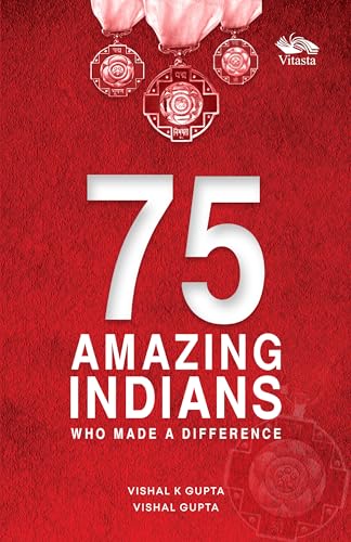 Imagen de archivo de 75 Amazing Indians Who Made A Difference a la venta por Books Puddle