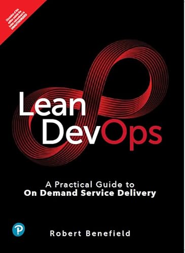 9788119847860: Lean DevOps: A Practical Guide to On Demand Service Delivery