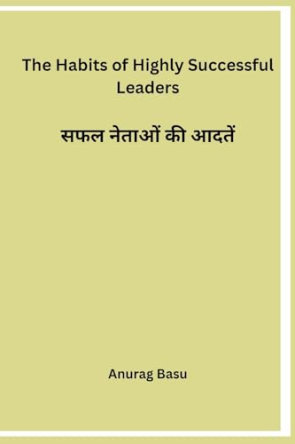 Imagen de archivo de The Habits of Highly Successful Leaders (Hindi Edition) [Soft Cover ] a la venta por booksXpress