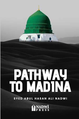 Beispielbild fr Pathway to Madina zum Verkauf von GreatBookPrices