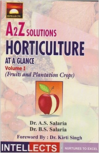 Stock image for A to Z Solutions Horticulture at a Glance Vol 1: Fruits and Plantation Crops for sale by Books Puddle