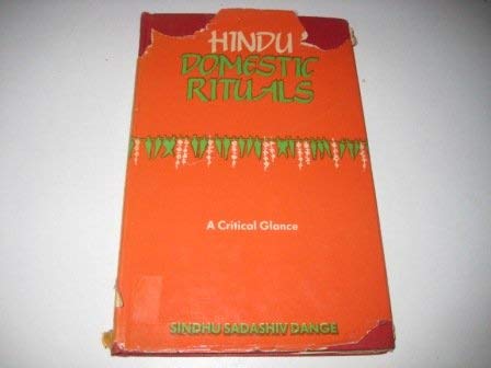 Stock image for Hindu Domestic Rituals: A Critical Glance for sale by Riverby Books