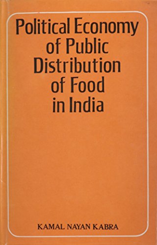 Stock image for Political Economy of Public Distribution of Food in India. for sale by Antiquariaat Schot