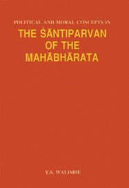 Stock image for Political and Moral Concepts in the Santiparvan of the Mahabharata for sale by Riverby Books