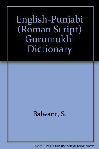 Stock image for English-Punjabi (Roman Script) Gurumukhi Dictionary for sale by Stephen White Books