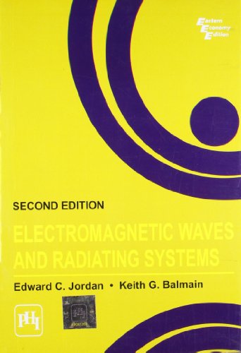 Beispielbild fr Electromagnetic Waves and Radiating Systems (Prentice-Hall electrical engineering series) zum Verkauf von Solr Books