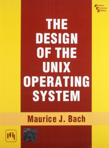 9788120305168: The Design of the Unix Operating System