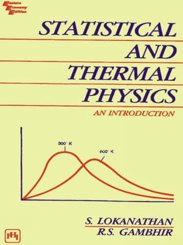 9788120305854: Statistical and Thermal Physics