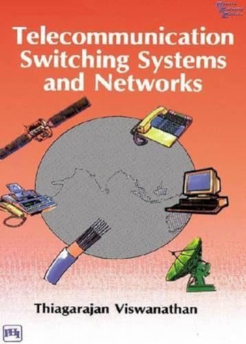 Beispielbild fr Telecommunication Switching Systems and Networks zum Verkauf von Blackwell's