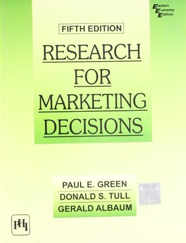 9788120307575: Research for Marketing Decisions [Paperback] [Jan 01, 1988] GREEN PAUL E., TULL DONALD S., ALBAUM GERALD