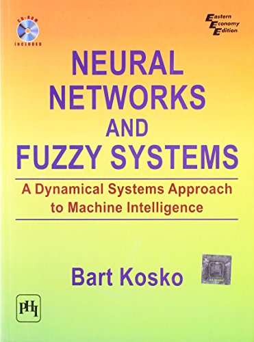 9788120308688: Neural Networks and Fuzzy Systems: A Dynamical Systems Approach to Machine Intelligence