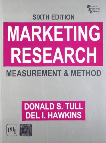 9788120309616: Marketing Research: Measurement and Method, 6th ed. [Paperback] [Jan 01, 2012] Hawkins