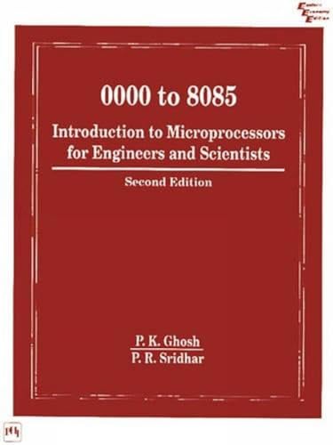 Stock image for 0000 to 8085 Introduction to Microprocessors for Engineers and Scientists for sale by Majestic Books
