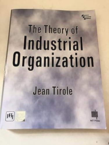 Beispielbild fr The Theory of Industrial Organization zum Verkauf von SecondSale