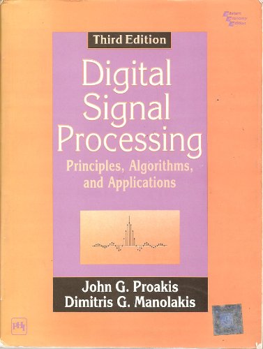 Beispielbild fr Digital Signal Processing: Principles, Algorithms and Applications zum Verkauf von HPB-Red