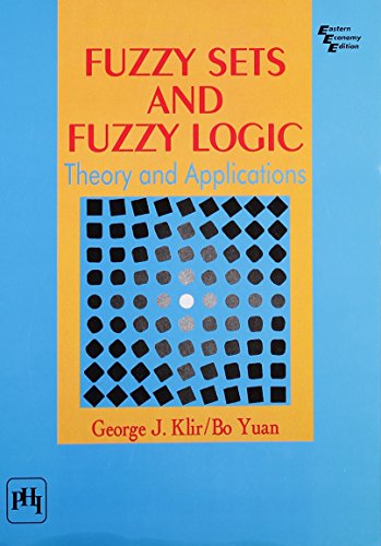 9788120311367: Fuzzy Sets & Fuzzy Logic