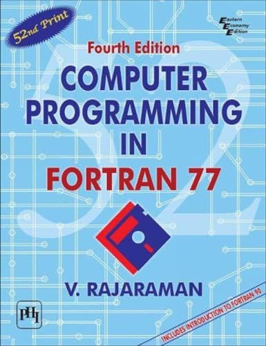 9788120311725: Computer Programming in Fortran 77: An Introduction to Fortran 90