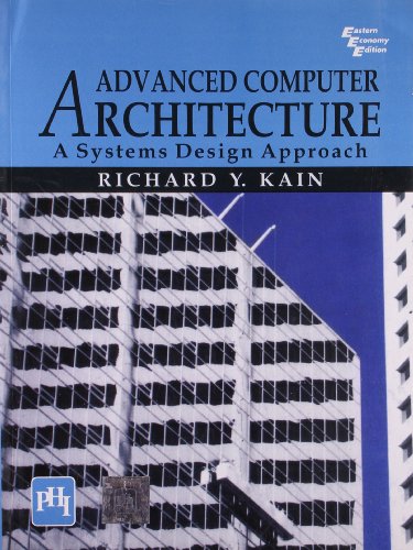 9788120313774: Advanced Computer Architecture: A Systems Design Approach