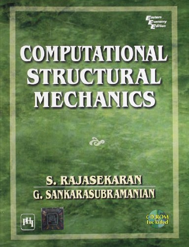 9788120317345: Computational Structural Mechanics [Aug 15, 2004] Rajasekaran, S. and Sankarasubramanian, G.