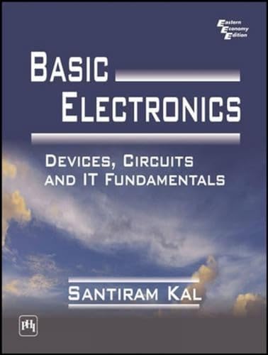 9788120319523: Basic Electronics: Devices, Circuits and IT Fundamentals