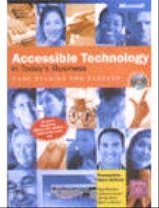 Beispielbild fr Accessible Technology in Today's Business, w. CD-ROM (Cpg-Other) zum Verkauf von medimops