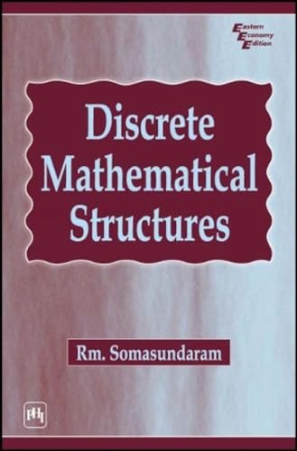 Stock image for Discrete Mathematical Structures for sale by Majestic Books