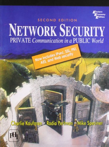 9788120322134: Network Security: Private Communication in a Public World (2nd Edition)