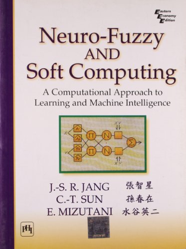 9788120322431: Neuro-Fuzzy and Soft Computing: A Computational Approach to Learning and Machine Intelligence