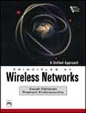 9788120323803: Principles Of Wireless Networks: A Unified Approach