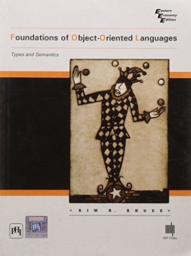 9788120324565: Foundations of Object-Oriented Languages: Types and Semantics