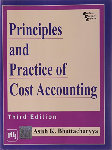 9788120325555: Principles and Practice of Cost Accounting
