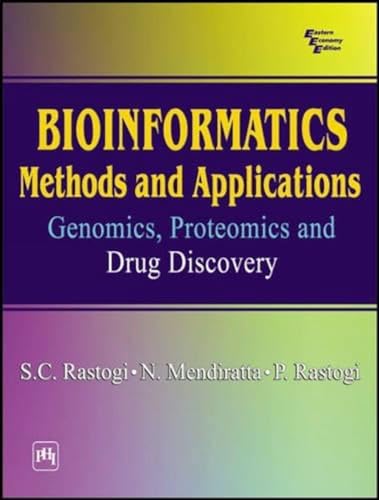 Stock image for Bioinformaticsmethods and Applications Genomics, Proteomics and Drug Discovery for sale by PBShop.store US