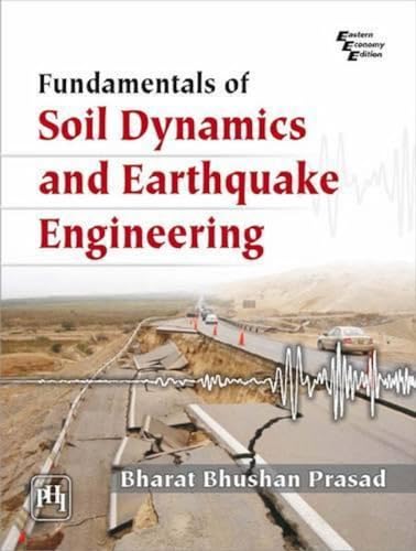 9788120326705: Fundamentals of Soil Dynamics and Earthquake Engineering