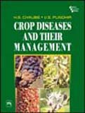 Crop Diseases and Their Management - Chaube, Hriday, Pundhir, V. S.