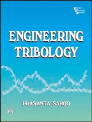 9788120327245: Engineering Tribology