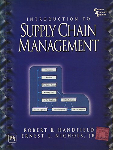 Introduction to Supply Chain Management (9788120327535) by HANDFIELD/NICHO