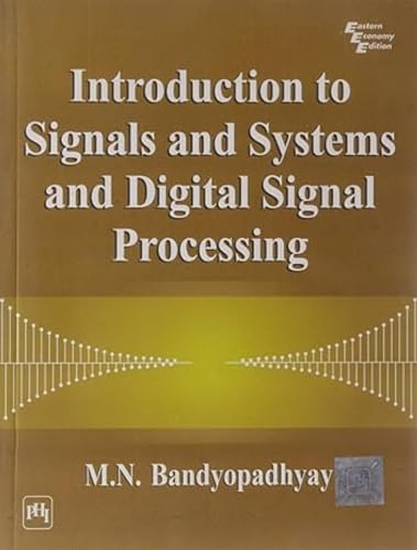 9788120327788: Introduction to Signals and Systems and Digital Signal Processing