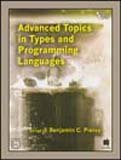 9788120327924: Advanced Topics In Types And Programming Languages