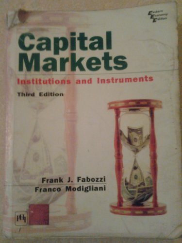 9788120328105: Capital Markets Institutions and Instruments International edition
