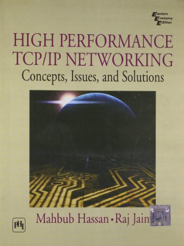 9788120328129: High Performance Tcp/Ip Networking: Concepts, Issues, And Solutions