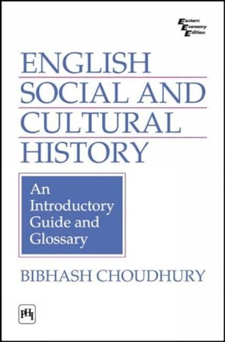 9788120328495: English Social and Cultural History: An Introductory Guide and Glossary
