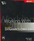 9788120330054: Working With Ms Dynamics CRM 3.0